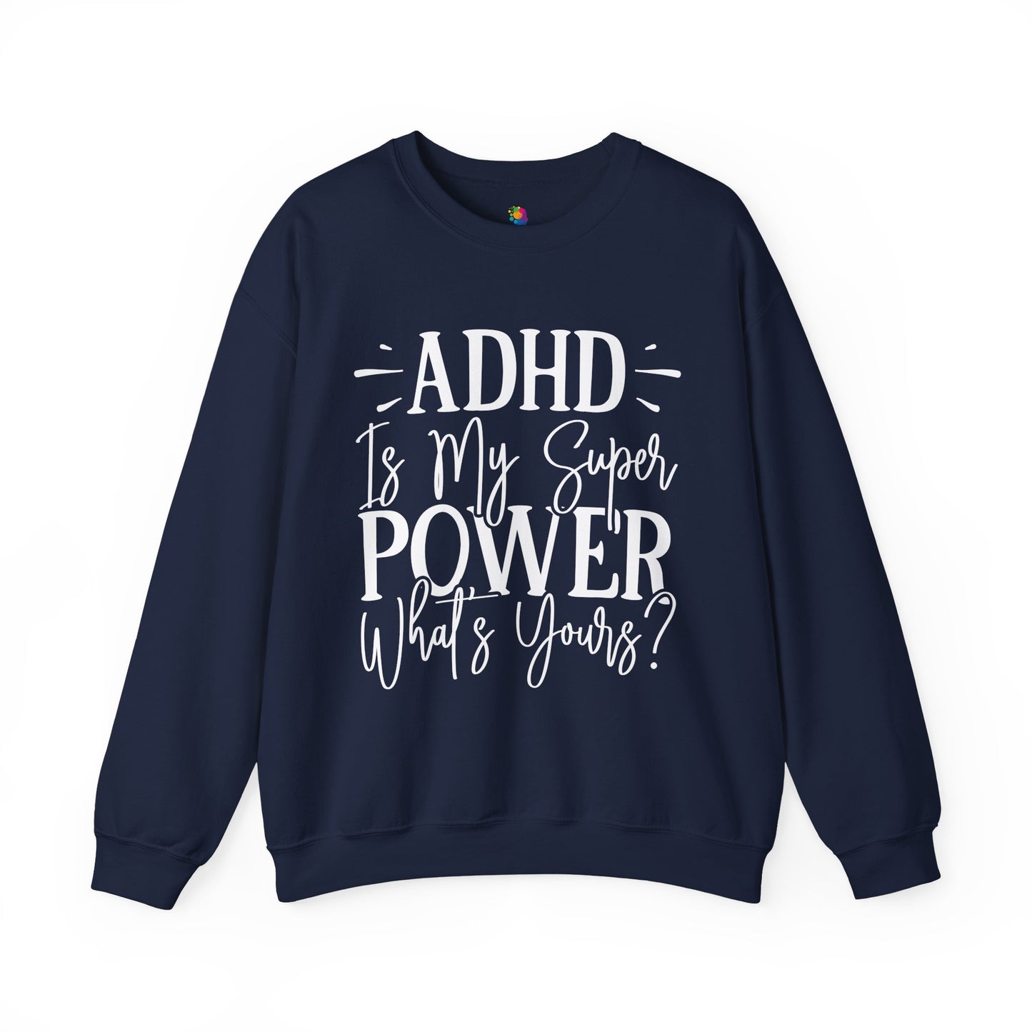 "ADHD is my Superpower Crewneck Sweatshirt - Brain Wave Focus