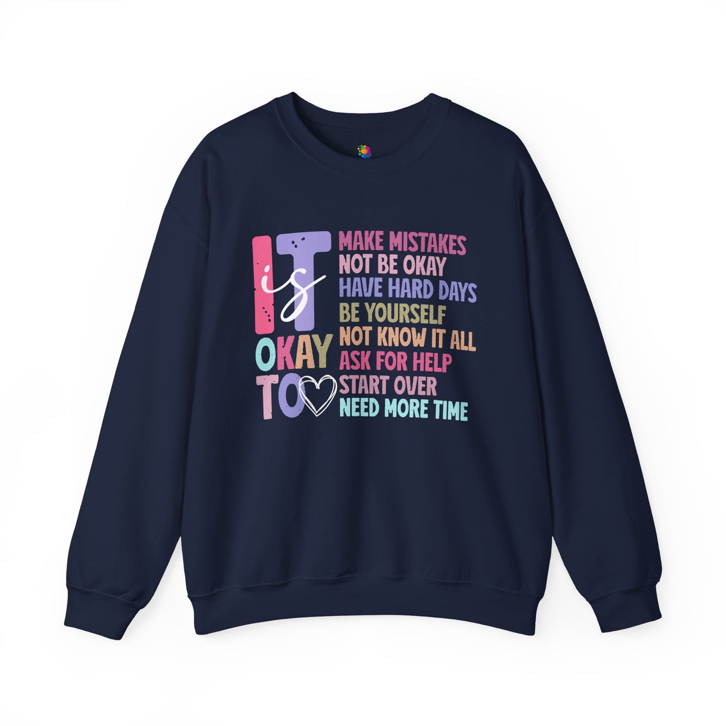 "It is Ok" Crewneck Sweatshirt - Brain Wave Focus