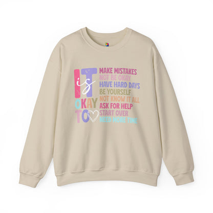 "It is Ok" Crewneck Sweatshirt