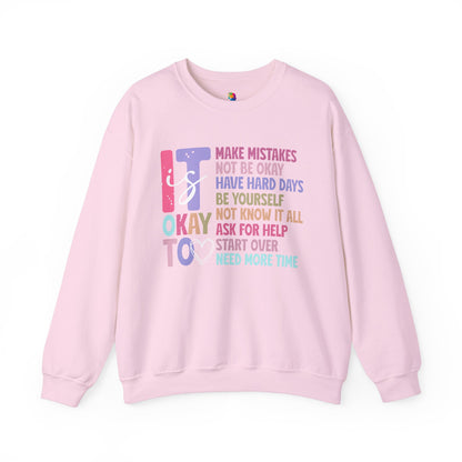 "It is Ok" Crewneck Sweatshirt