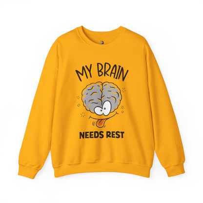 "My Brain Needs Rest" Crewneck Sweatshirt