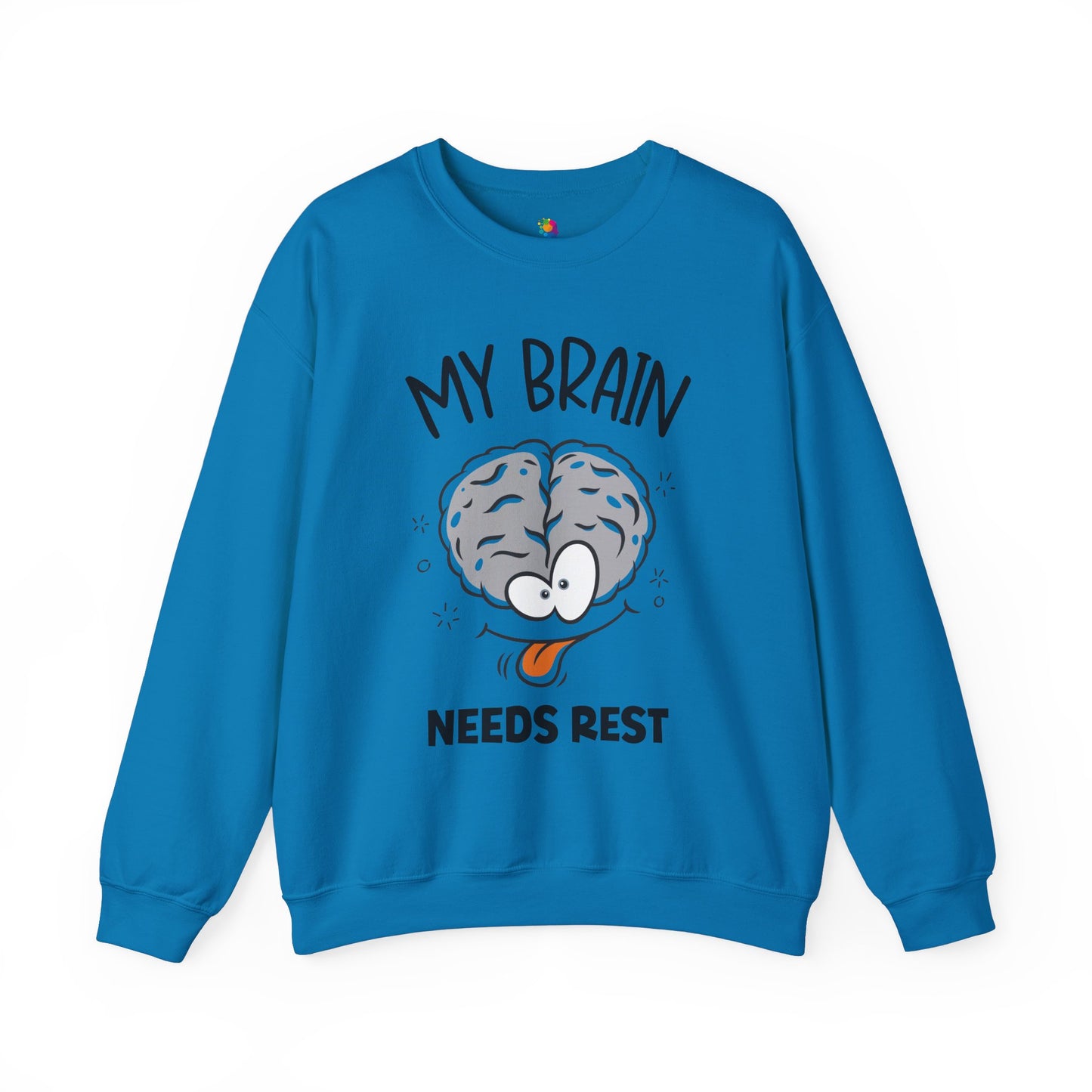 "My Brain Needs Rest" Crewneck Sweatshirt