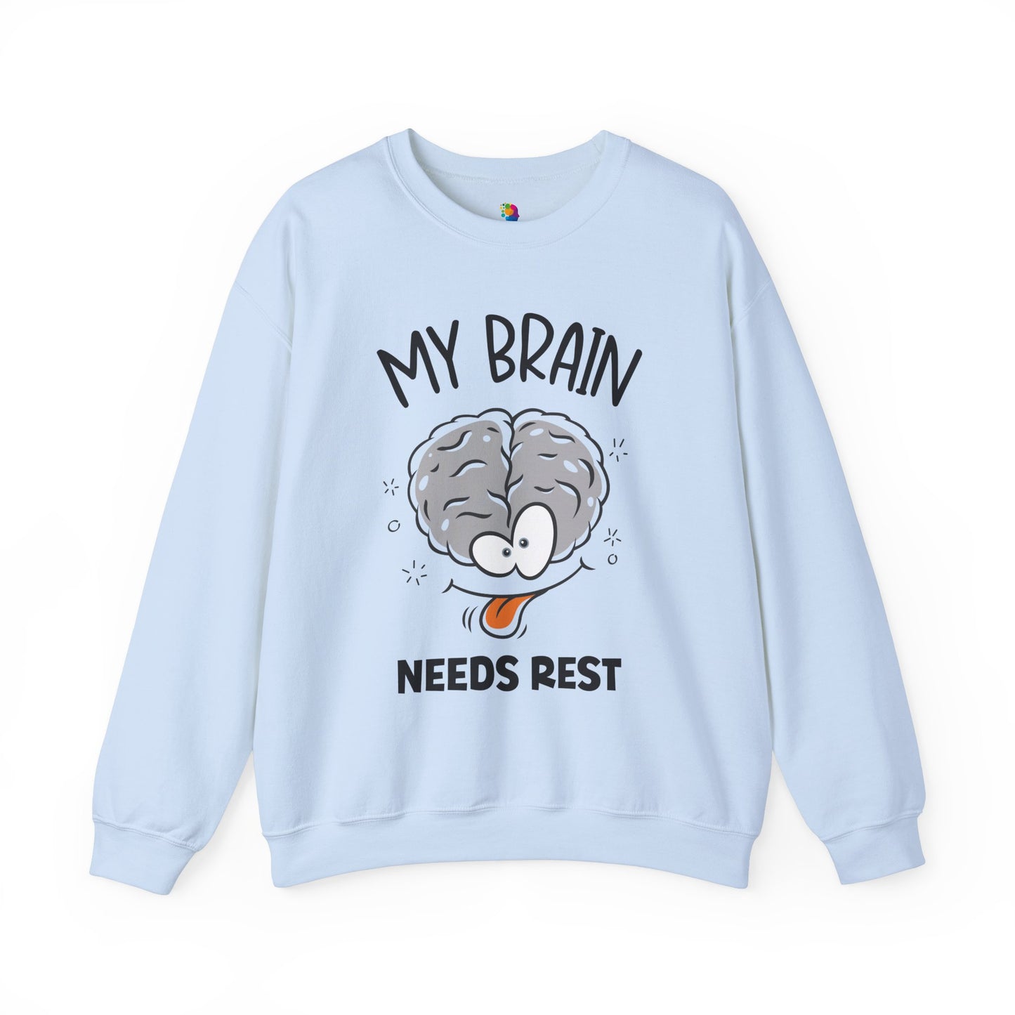 "My Brain Needs Rest" Crewneck Sweatshirt