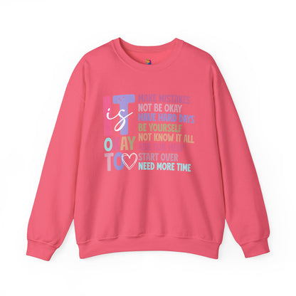 "It is Ok" Crewneck Sweatshirt