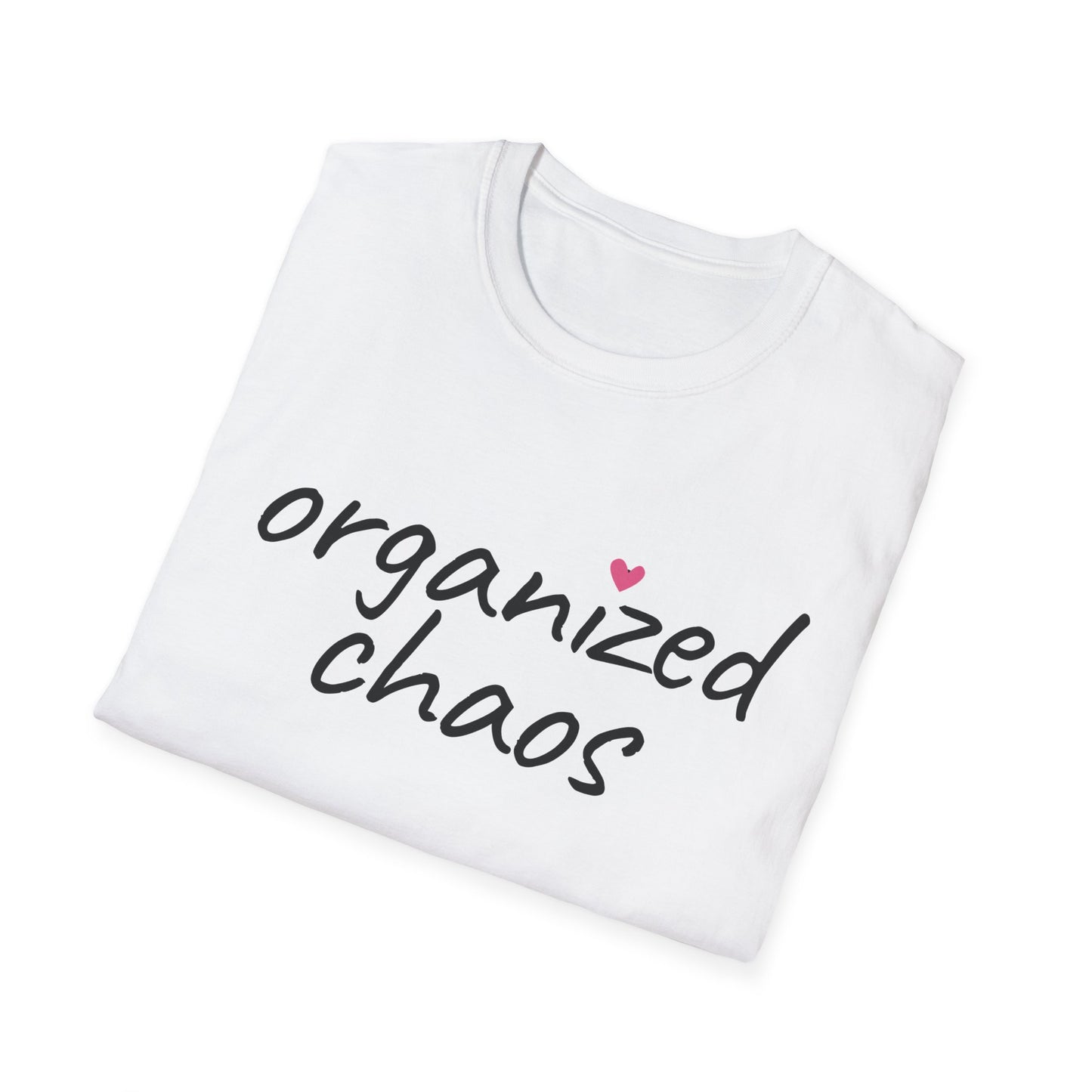 Unisex Softstyle T-Shirt - 'Organized Chaos' Casual Tee