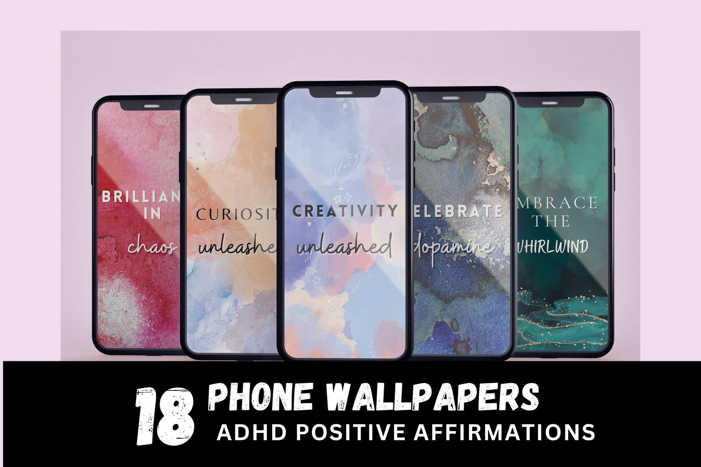 18 ADHD Affirmations Phone Wallpapers for iPhone and Android